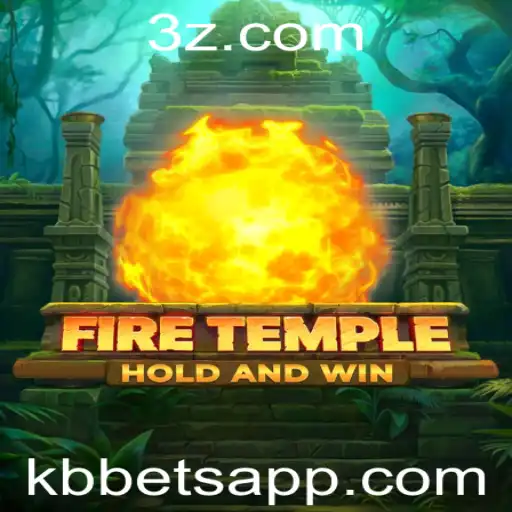 kbbet - FireTemple: Descubra o Mundo Empolgante do Novo Jogo de Aventuras