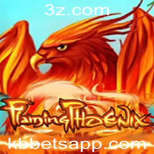 kbbet - Descubra o Fascinante Mundo de FlamingPhoenix